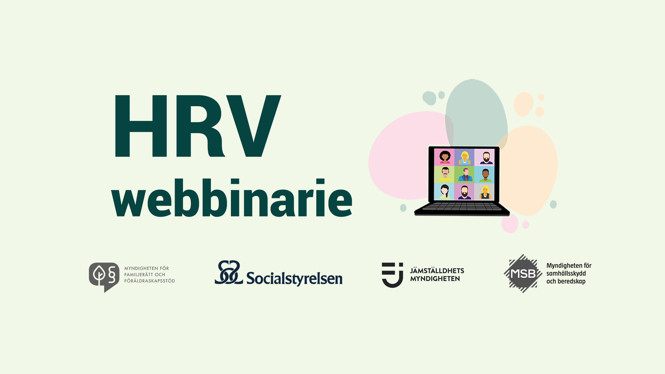 Illustration med ett möte på datorn, rubriken "HRV-webbinarie och fyra myndigheters logotyper