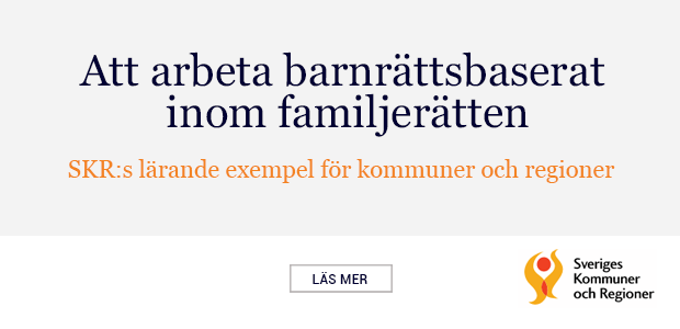 Information från SKR om barnrättsbaserad familjerätt