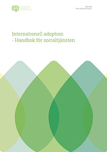Internationell adoption - Handbok för socialtjänsten